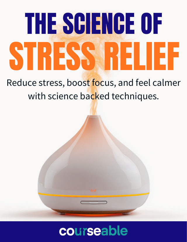 The Science of Stress Relief cover