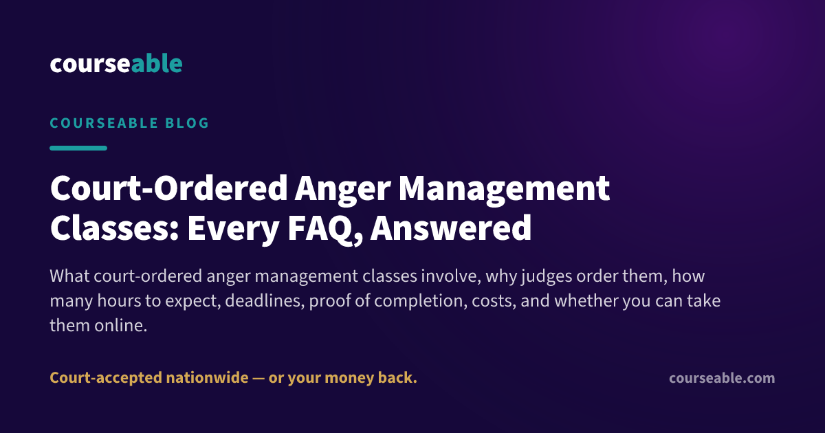Court-Ordered Anger Management Classes: FAQ Guide