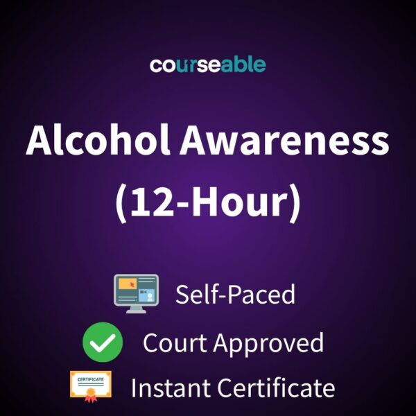 Alcohol Awareness Course (12-Hour)