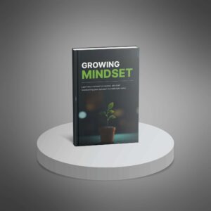 Growing Mindset