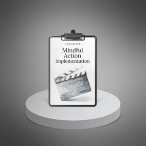 Mindful Action Implementation